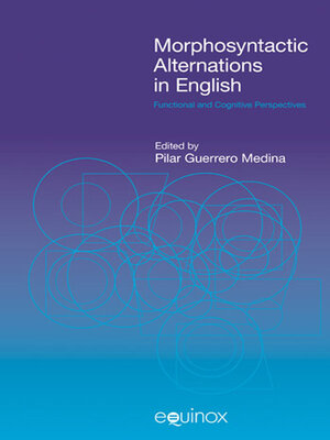 cover image of Morphosyntactic Alternations in English